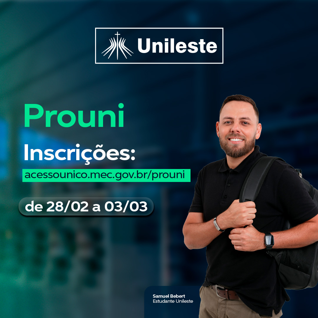 Inscri Es Para O Prouni Abrem Ter A Unileste